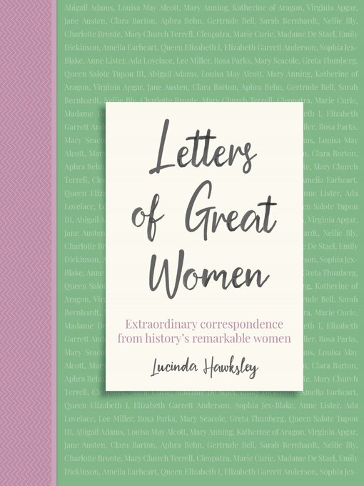 Title details for Letters of Great Women by Lucinda Dickens Hawksley - Available